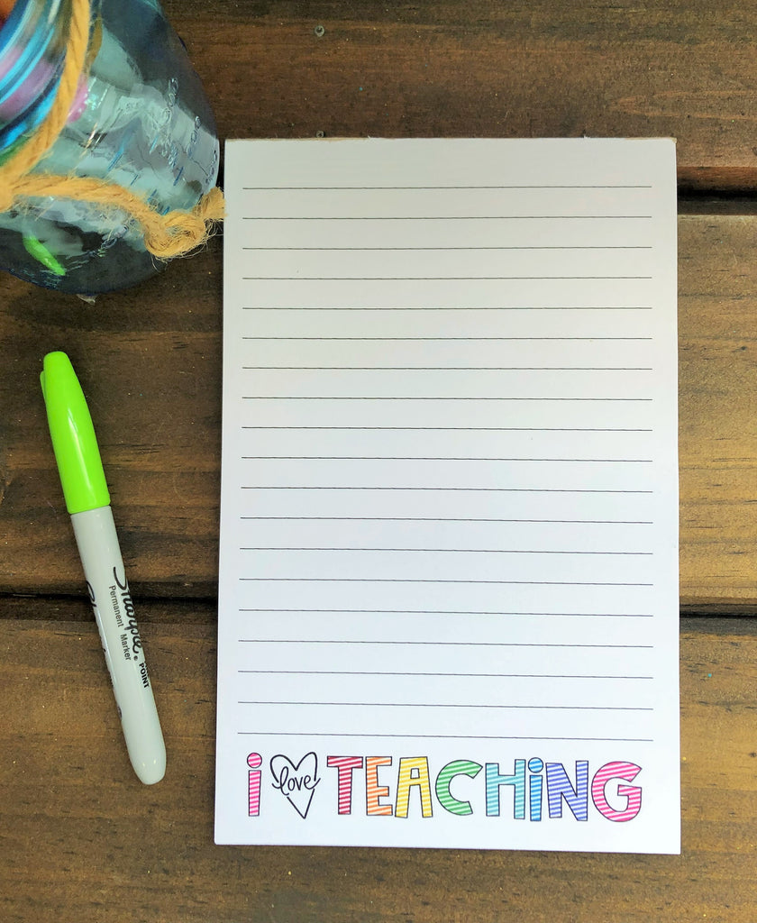 I Love Teaching Notepad – Doodlebugspaper