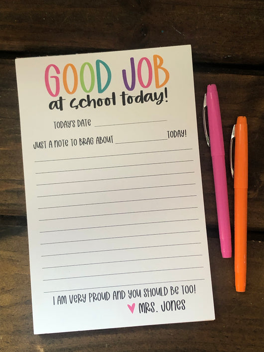 Bright Good Job at School Personalized Notepad